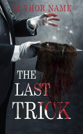 Ready Made Horror, Thriller & Suspense Cover Design: The Last Trick