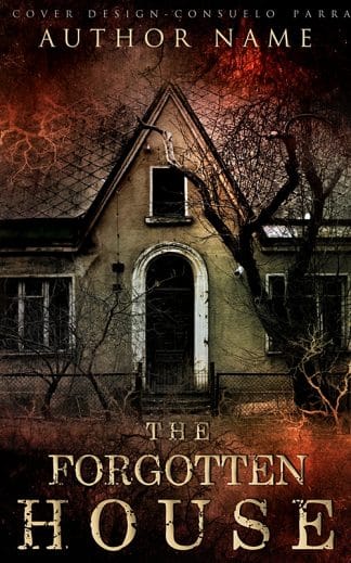 Pre-made Horror, Thriller & Suspense Ebook Cover: The Forgotten House