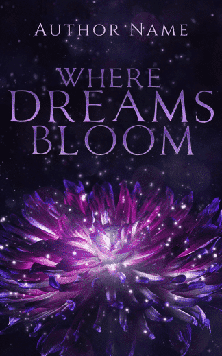Pre-made Fantasy, Literary Fiction, Non-Fiction Cover Design: Where Dreams Bloom