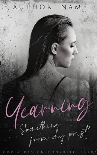 Pre-made Literary Fiction, Romance Book Cover: Yearning