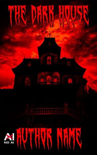 Premade Horror, Thriller & Suspense Ebook Cover: The Dark House