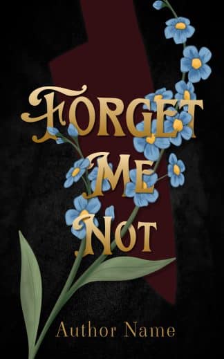 Pre-made Romance Book Cover: Forget Me Not