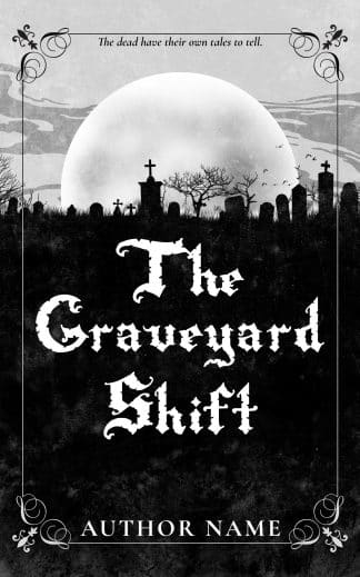 Pre-made Horror Book Cover: THE GRAVEYARD SHIFT - Gothic Horror & Paranormal Premade Book Cover