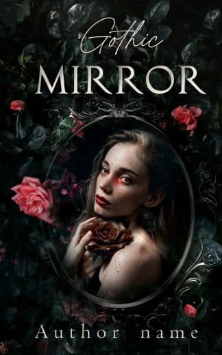 Ready Made Romance, Young Adult Ebook Cover: Gothic Mirror (Ebook and paperback)