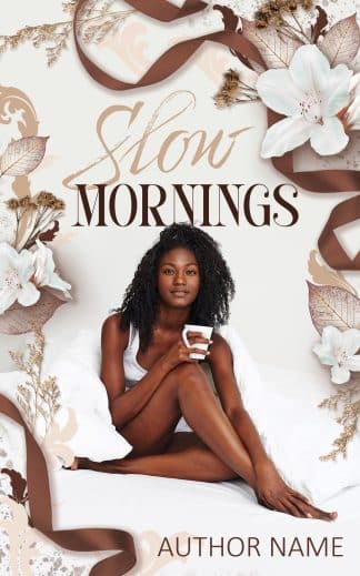 Premade Chick Lit, Romance Cover Design: Slow Mornings