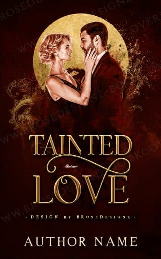 Ready Made Literary Fiction, Romance Cover Design: Tainted Love-Romance book cover