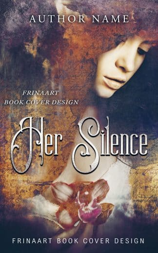 Premade Historical Fiction, Literary Fiction, Romance Ebook Cover: Her Silence — Historical Drama / Women’s Fiction / Literary Romance Premade Cover