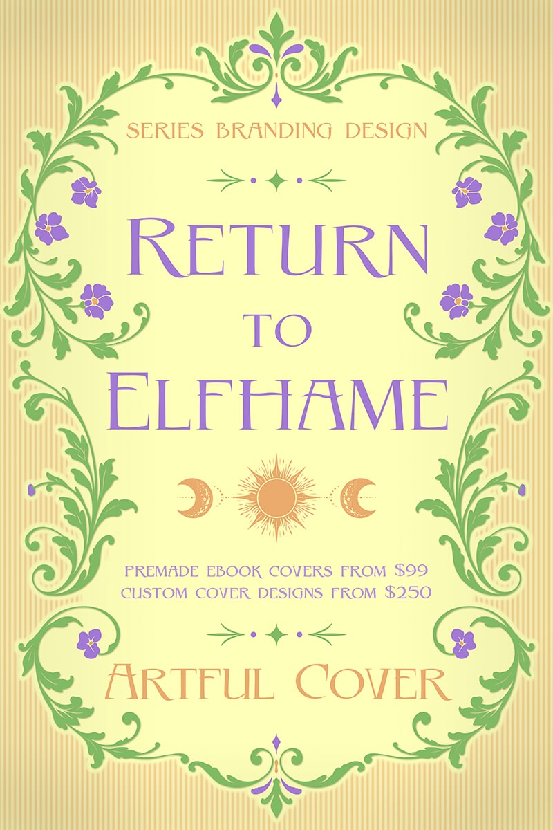 Pre-made Fantasy, Romance, Young Adult Cover Design: Return to Elfhame - Image 2
