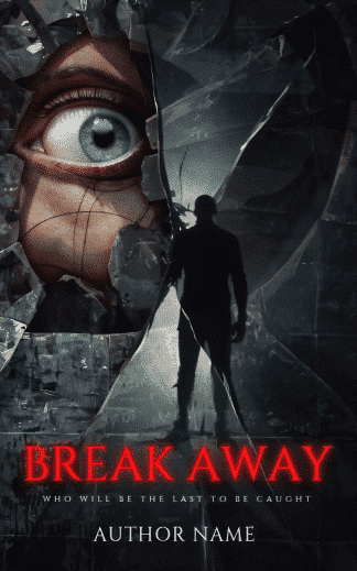 Ready Made Horror Ebook Cover: BREAK AWAY