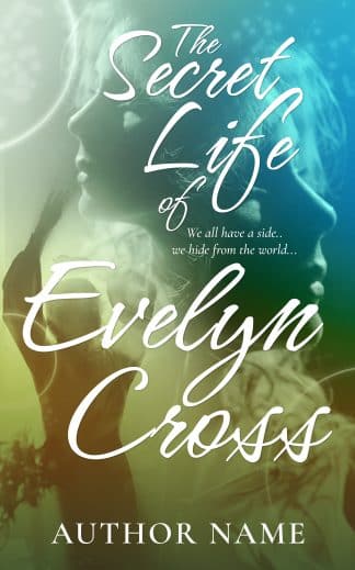 Pre-made Literary Fiction Book Cover: THE SECRET LIFE OF EVELYN CROSS - Psychological Thriller & Domestic Suspense Premade Book Cover